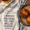 A Woman Who Fears the Lord Towel