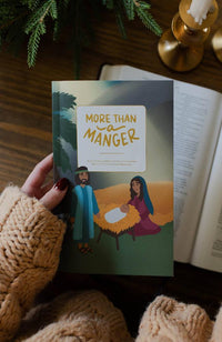 More Than a Manger